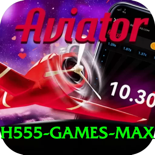 H555 Games Max - 2